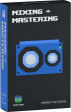 Seed To Stage Mixing and Mastering with Ableton Live