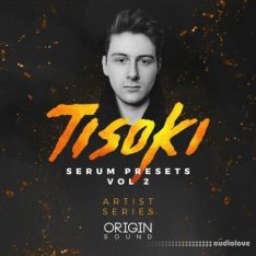 Origin Sound Artist Series Tisoki Serum Presets Vol.2