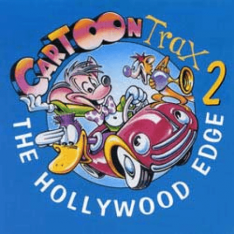 Hollywood Edge Cartoon Trax 2