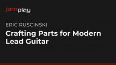 Truefire Eric Ruscinski's Crafting Parts for Modern Lead Guitar