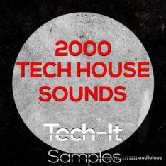 Tech It Samples 2000 Tech House Sounds