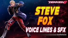 EvilBanana Tekken 8 Steve Fox Voice Lines and Efforts + SFX