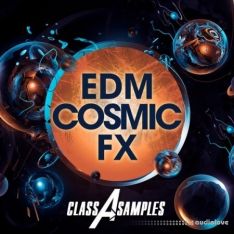 Class A Samples EDM Cosmic FX
