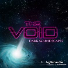 Big Fish Audio The Void: Dark Soundscapes