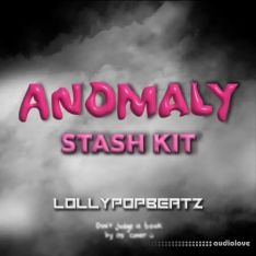 Lollypopbeatz ANOMALY Stash Kit