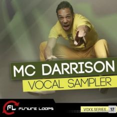 Future Loops MC Darrison Vocal Sampler
