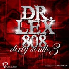 Big Citi Loops Dr Lex 808 Dirty South 3