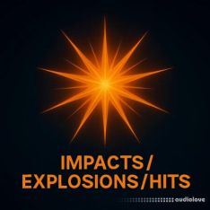 Camryn Jackson Sfx Volume 6 Impacts / Explosions / Hits