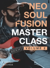 JTC Guitar Rodrigo Gouveia Neo-Soul Fusion Masterclass: Vol.2