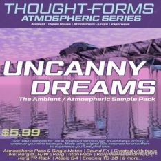 Thought-Forms Uncanny Dreams Ambient Sample Pack