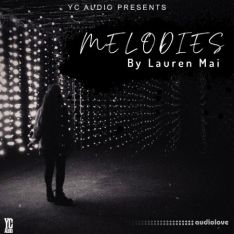 YC Audio Melodies By Lauren Mai