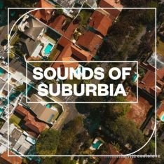 Blastwave FX Sounds of Suburbia