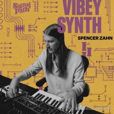 Signal Path Spencer Zahn: Vibey Synth