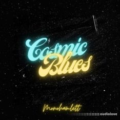 Monohamlett Cosmic Blues