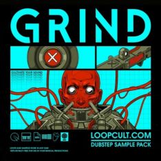 Loop Cult GRIND Dubstep Sample Pack