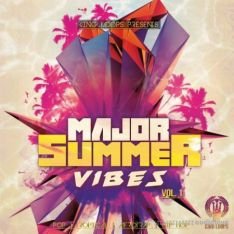 King Loops Major Summer Vibes Vol 1