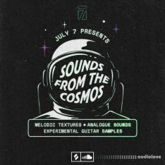 Splice Sounds JULY 7 Presents: Sounds from the Cosmos Sample Pack