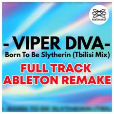 Audioreakt ADRKT Viper Diva Born to Be Slytherin Ableton Remake