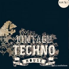 RAW LOOPS Vintage Techno House