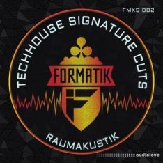 Formatik Sounds Tech House Signature Cuts by Raumakustik