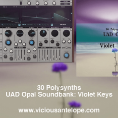 Vicious Antelope Violet Keys UAD Opal Synth Presets