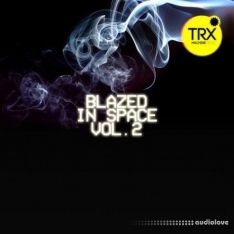 TRX Machinemusic Blazed In Space Vol.2 - Beyond Trap