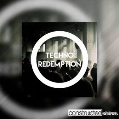 Constructed Sounds Techno Redemption