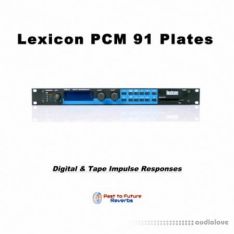 PastToFutureReverbs Lexicon PCM 91 Plates