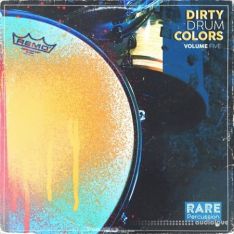 RARE Percussion Dirty Drum Colors vol.5
