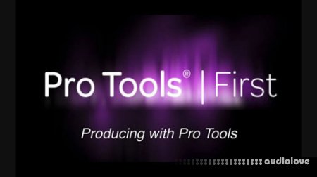 Udemy Producing with Pro Tools First