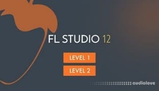 Sonic Academy How To Use FL Studio 12 Beginner Level 1 and Level 2