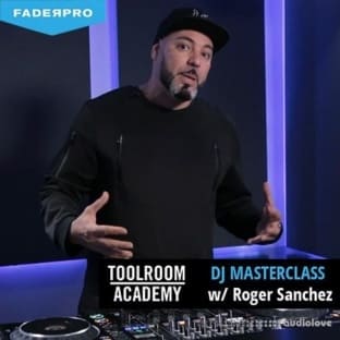 FaderPro DJ Masterclass with Roger Sanchez