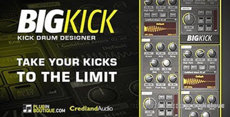 Credland Audio BigKick v1.9.4 / v1.7.2 WiN MacOSX