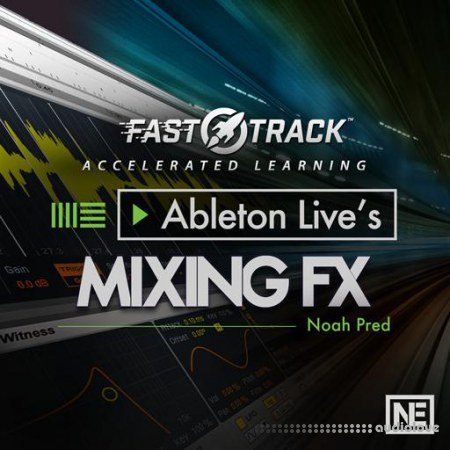 Ask Video Ableton Live FastTrack 205 Lives Mixing FX