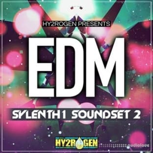 HY2ROGEN EDM Sylenth1 Soundset 2