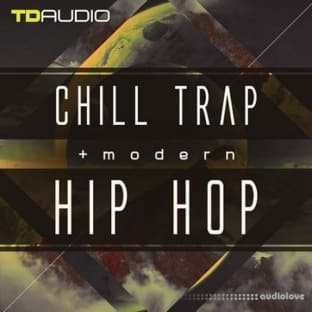 Industrial Strength TD Audio: Chill Trap and Modern Hip Hop