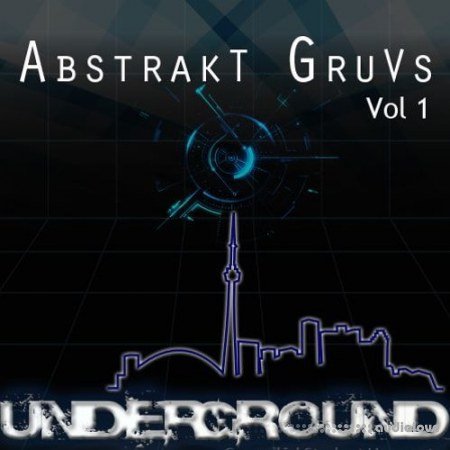 TBB Toronto Underground Abstrakt Gruvs Vol 1 WAV