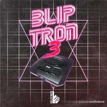 Bullyfinger Bliptron Vol 3