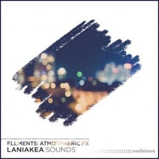 Laniakea Sounds Elements Atmospheric FX