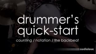 SkillShare Drummer's Quick-Start: Counting, Notation, and The Backbeat