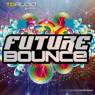 Industrial Strength TD Audio: Future Bounce