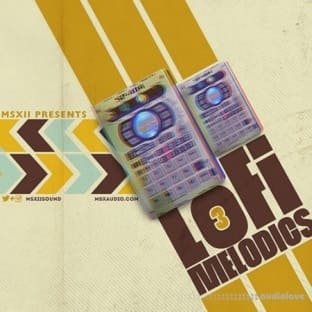 MSXII Sound Design LoFi Melodics 3