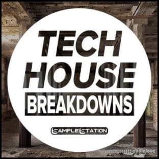 Sample Station Tech House Breakdowns