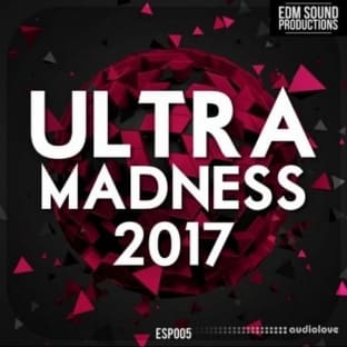 EDM Sound Productions Ultra Madness 2017