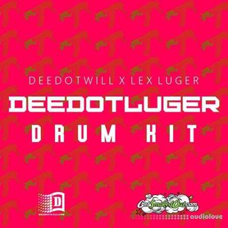 Deedotwill x Lex Luger Deedotluger Drum Kit