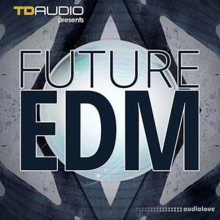 Industrial Strength TD Audio Future EDM