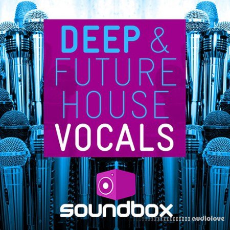 Soundbox Deep and Future House Vocals