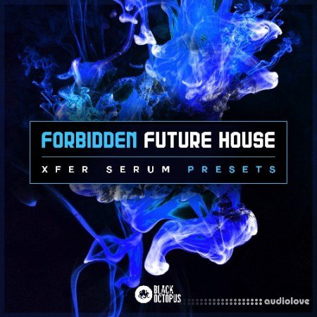 Black Octopus Sound Forbidden Future House Synth Presets