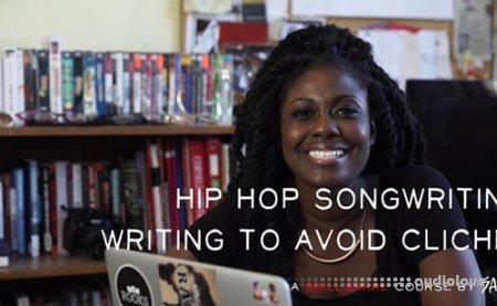 SkillShare Hip Hop Songwriting: Writing to Avoid Clichés