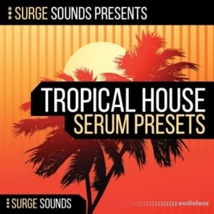 Surge Sounds Tropical House